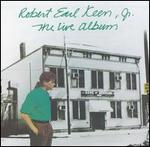Robert Earl Keen - The Live Album [LIVE] 