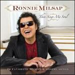 Ronnie Milsap - Then Sings My Soul