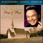 Roy Clark - Roy Clark Sings & Plays Gospel Greats 
