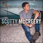 Scotty McCreery - See You Tonight (Deluxe Version)