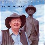 Slim Dusty - West of Winton 
