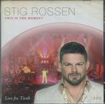 Stig Rossen – This Is The Moment  (Live At Tivoli) (2Cd - Set)