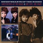 Sweethearts Of The Rodeo - Sweethearts of the Rodeo/One Time, One Night 