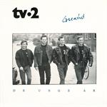 Tv 2 – Greatest - De Unge År (2cd - Set)