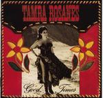Tamra Rosanes - Good Times
