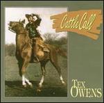 Tex Owens - Cattle Call 