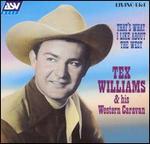 Tex Williams - That\'s What I Like About the West 