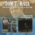 Tom T. Hall - New Train - Same Driver / Places I\'ve Done Time