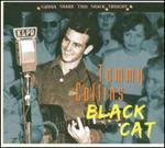 Tommy Collins - Black Cat - Gonna Shake This Shack Tonight 