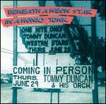 Tommy Duncan - Beneath Neon Star in Honky Tonk 