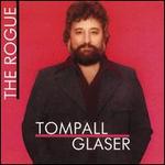 Tompall Glaser - Rogue 