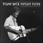 Tony Rice - Night Flyer