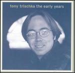 Tony Trischka - Early Years 