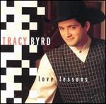Tracy Byrd - Love Lessons 