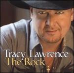 Tracy Lawrence - The Rock