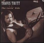 Travis Tritt - The Lovin\' Side 