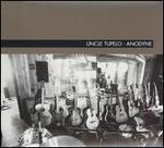 Uncle Tupelo - Anodyne [EXTRA TRACKS]