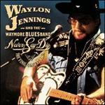 Waylon Jennings - Never Say Die: The Complete Final Concert [2CD/1DVD]