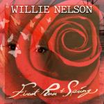 Willie Nelson - First Rose Of Spring   [VINYL]