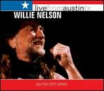 Willie Nelson - Live from Austin, Texas 