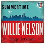 Willie Nelson - Summertime:  Sings Gershwin [VINYL]