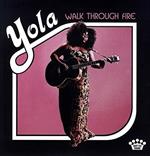 Yola - Walk Through Fire  [VINYL]