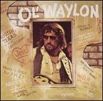 Waylon Jennings - Ol Waylon [REMASTERED] 